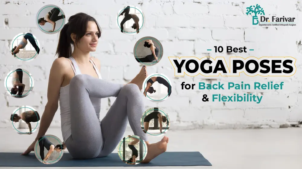 10 Best Yoga Poses for Back Pain Relief & Flexibility
